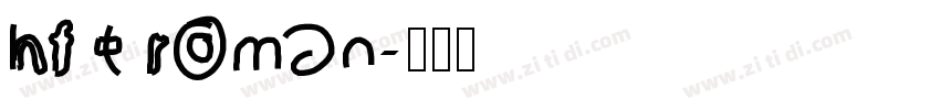 hft roman字体转换